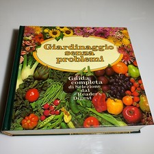 Giardinaggio senza problemi selezione del Reader's Digest