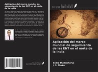 AplicacióN Del Marco Mundial De Seguimiento De Las Ent En El Norte De La India