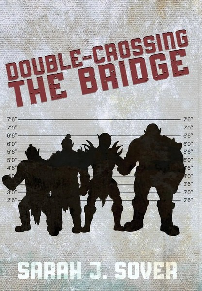 Double-Crossing The Bridge | Sarah J Sover | Englisch | Buch | Gebunden | 2022-image