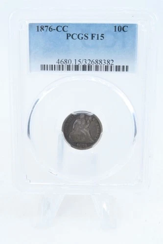 1876-CC PCGS F15 Liberty Seated Dime Business Strike 10C