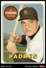 1969 Topps #452 Al Ferrara  Yellow Name Padres COMMON VARIATION 4 - VG/EX