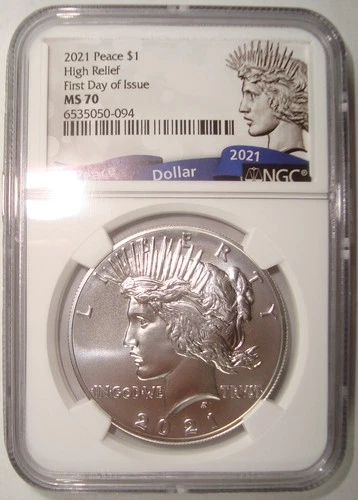 2021 Peace High Relief Silver Dollar $1 NGC MS70 First Day of Issue FDOI