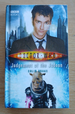 Doctor Who: Judgement of the Judoon by Colin Brake (2009 1st Edition HB)