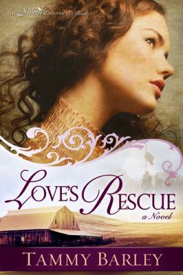 Love's Rescue [Sierra Chronicles #1]