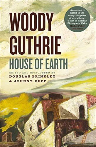 House of Earth By Woody Guthrie. 9780007510450