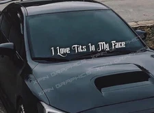 I Love Tits in My Face sticker JDM drift euro windshield boobies decal banner