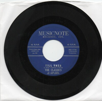 The Classics   Till Then  On  Musicnote  Original  45 Free Shipping