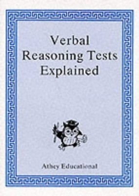 Verbal Reasoning Tests Explained (Secondary Selection Porfolio), , Good Book