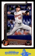2025 Topps Baseball Chance McDermott RC/Rookie card #32 Baltimore Orioles