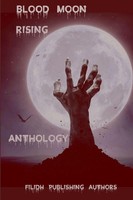Blood Moon Rising Anthology Filidh Publishing Authors Taschenbuch Englisch 2017
