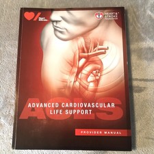 Advanced Cardiovascular Life Support ACLS Man...