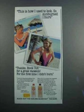 1983 Block Out Suntan Lotion Ad - I Used to Look