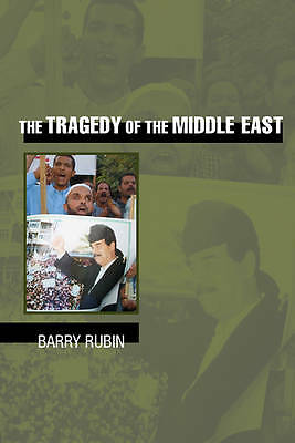 The Tragedy of the Middle East Rubin Paperback Cambridge University Press