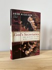God’s Secretaries: The Making of the King James Bible - First Edition (2003)