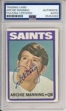 SIGNED 1972 TOPPS ARCHIE MANNING HOF RC CARD PSA DNA COA AUTHENTIC AUTOGRAPHED