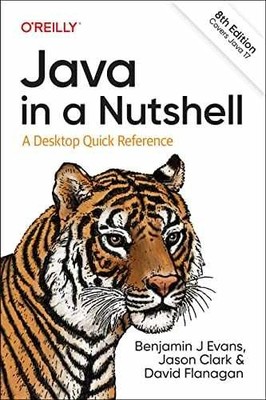 Java in a Nutshell: A Desktop - Paperback, by Evans Benjamin J.; - Very Good