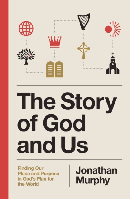 Story Of God & Us Finding Our Place & Pu