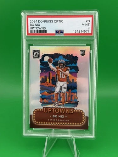 Bo Nix 2024 Donruss Optic Uptowns #3 PSA 9 RC Broncos