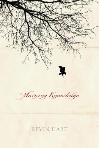 Morning Knowledge Hart Hardback MR – University of Notre Dame Press