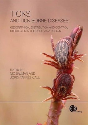 Ticks and Tick-borne Diseases: Geographical Distribution and Control Strategies