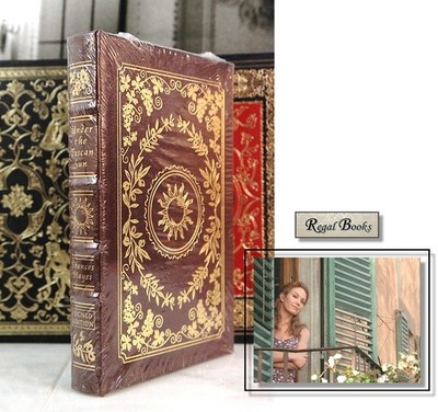 UNDER THE TUSCAN SUN Frances Mayes - Easton Press SIGNED EDITION SEALED