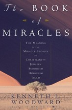 The Book of Miracles : The Meaning of the Miracle Stories in Chri