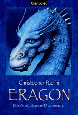Eragon. Das Vermächtnis der Drachenreiter