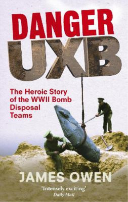James Owen Danger Uxb (Taschenbuch)