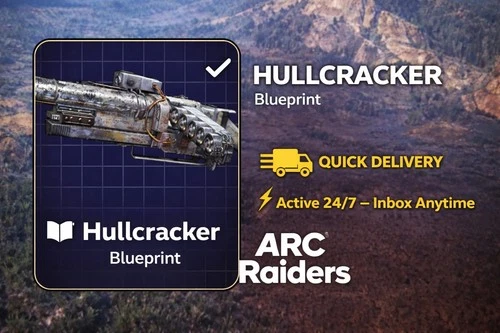 Arc Raiders 🔥 Hullcracker Blueprint 🔥 ( PS5 / Xbox / PC )