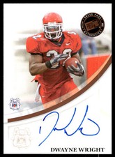 Dwayne Wright Auto 2007 Press Pass #NNO 46572