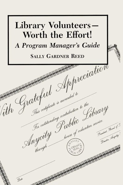 Sally Gardner Reed | Library Volunteers--Worth The Effort! | Taschenbuch (1994)-image