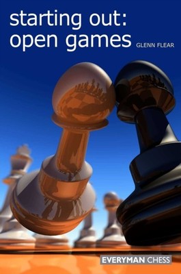 STARTING OUT OPEN GAMES by FLEAR, GLENN Paperback Self Help Business