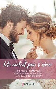 Un contrat pour saimer: Cet odieux chantage - Une ... | Buch | Zustand sehr gut