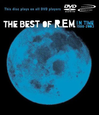 R.E.M. - In Time - The Best of R.E.M. 1988-2003 [DVD-AUDIO]