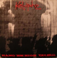 Kaliphz - Hang 'Em High / Vokal Rekall, 12", (Vinyl)