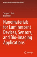 Nanomaterials For Luminescent Devices, Sensors, And Bio-Imaging Applications Ix