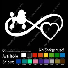 Poodle Infinity Decal Sticker Love Doodle Mini Pet Life Heart Dog Breed Gift Paw
