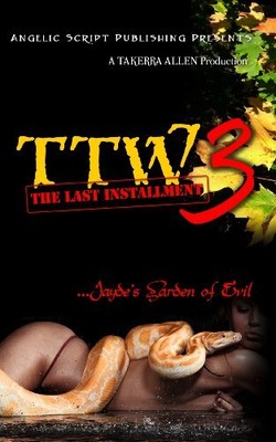 TTW 3 (THICKER THAN WATER 3) By Takerra Allen *Excellent Condition*