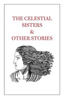 The Celestial Sisters And Other Stories Tahir Shah Taschenbuch Englisch 2023