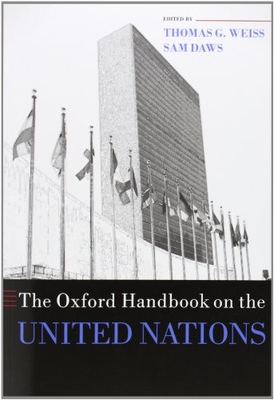 #ad #ad THE OXFORD HANDBOOK ON THE UNITED NATIONS OXFORD By Thomas G. Weiss amp; Sam Daws $27.95
