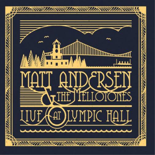 Matt Andersen & The Melltones Live at Olympic Hall (Vinyl LP) 12" Album