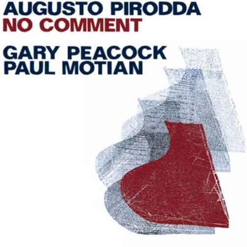 Augusto Pirodda No Comment (CD) Album