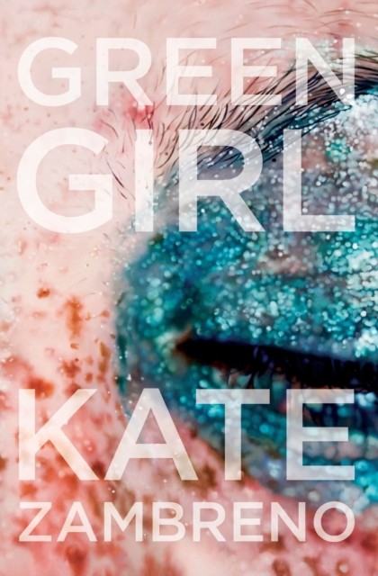 Green Girl, Paperback, Kate Zambreno - Image 5