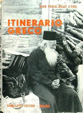 Melzi d'Eril Gian Paolo. - Itinerario greco. 