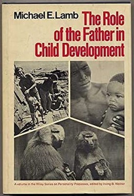 The Role of the Father in Child Development Hardcover Michael E.
