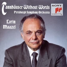 WAGNER: Tannhäuser Without Words - Lorin Maazel/Pittsburgh SO (CD, 1991, Sony)