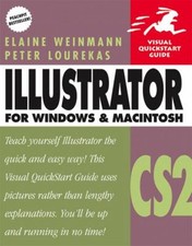Illustrator Cs2 for Windows and Macintosh : Visual QuickStart Gui