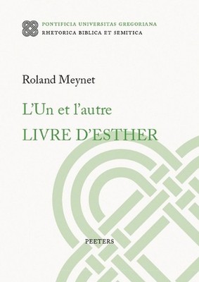 L'Un et l'autre Livre d'Esther by R. Meynet (French) Paperback Book