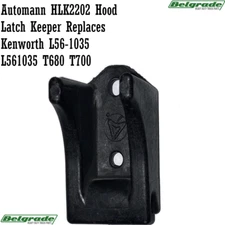 Automann HLK2202 Hood Latch Keeper Replaces Kenworth L56-1035 L561035 T680 T700