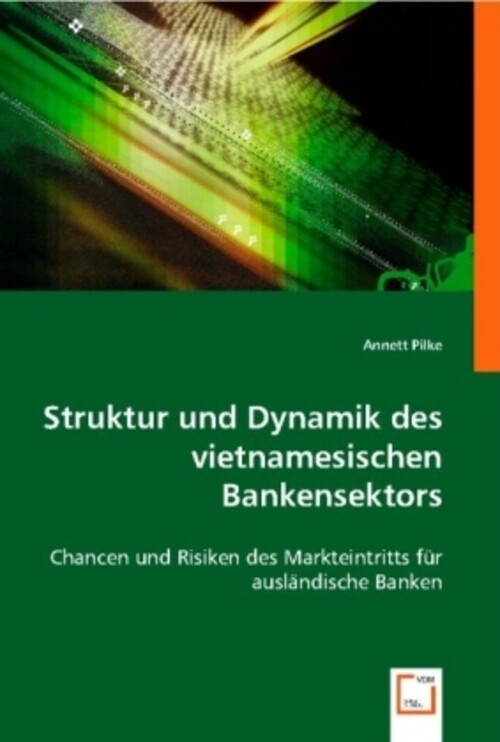 Thumbnail - Struktur Und Dynamik Des Vietnamesischen Bankensektors Annett Pilke